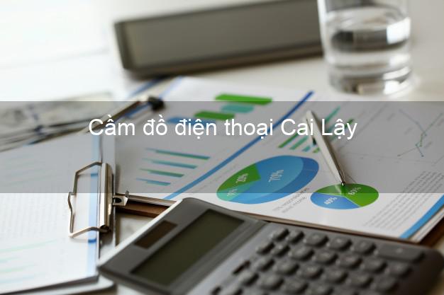 Top 10 Cầm đồ điện thoại Cai Lậy Tiền Giang đông khách