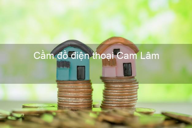 Top 10 Cầm đồ điện thoại Cam Lâm Khánh Hòa đông khách