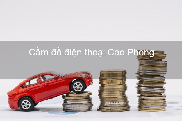 Top 8 Cầm đồ điện thoại Cao Phong Hòa Bình đông khách