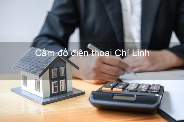 Top 8 Cầm đồ điện thoại Chí Linh Hải Dương đông khách