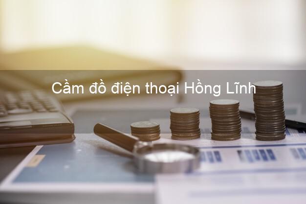 Top 6 Cầm đồ điện thoại Hồng Lĩnh Hà Tĩnh giá cao