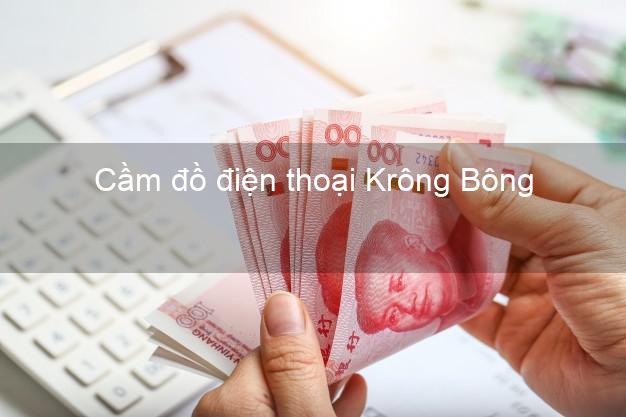 Top 8 Cầm đồ điện thoại Krông Bông Đắk Lắk đông khách