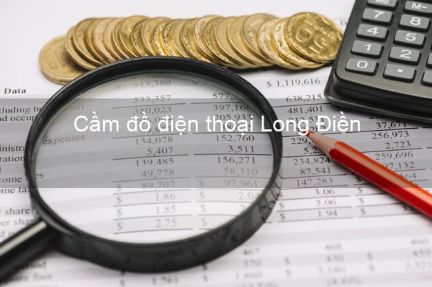 Top 8 Cầm đồ điện thoại Long Điền Bà Rịa Vũng Tàu tốt nhất