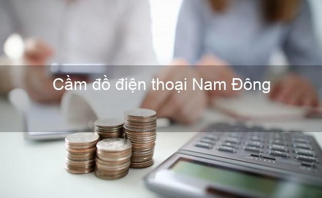 Top 4 Cầm đồ điện thoại Nam Đông Thừa Thiên Huế đông khách