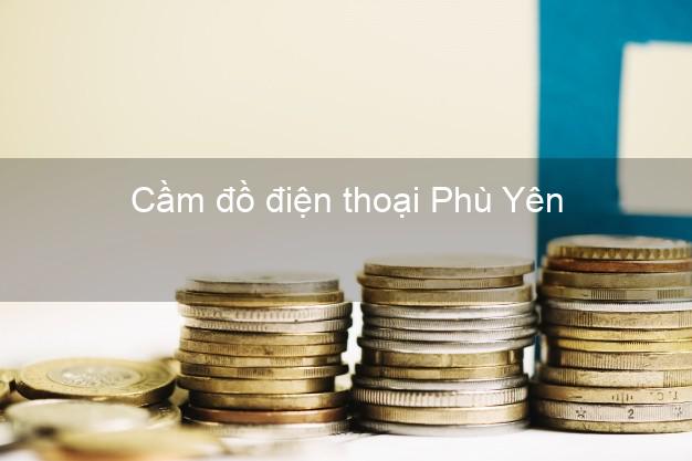 Top 6 Cầm đồ điện thoại Phù Yên Sơn La uy tín nhất