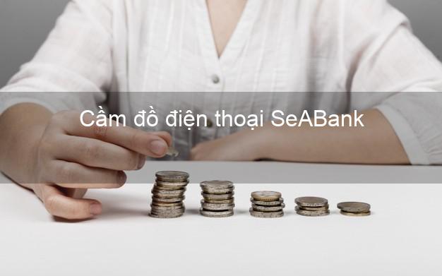 Top 10 Cầm đồ điện thoại SeABank Mới nhất tốt nhất