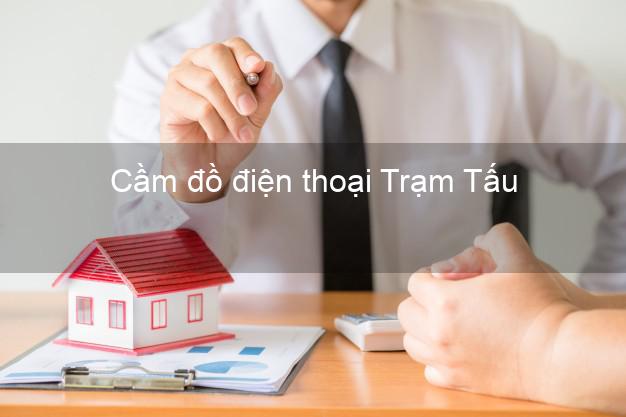 Top 5 Cầm đồ điện thoại Trạm Tấu Yên Bái tốt nhất