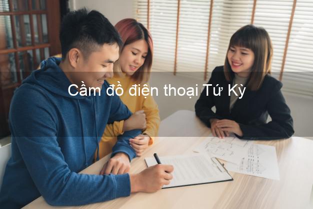 Top 7 Cầm đồ điện thoại Tứ Kỳ Hải Dương tốt nhất