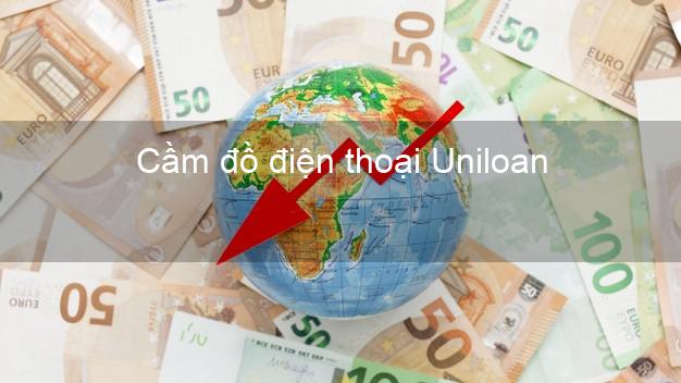 Top 5 Cầm đồ điện thoại Uniloan Online tốt nhất