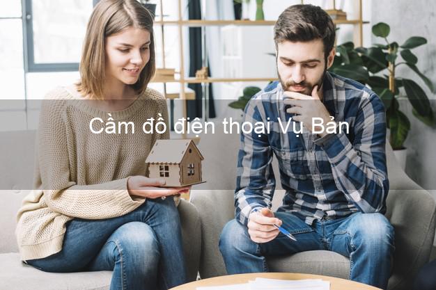 Top 8 Cầm đồ điện thoại Vụ Bản Nam Định tốt nhất