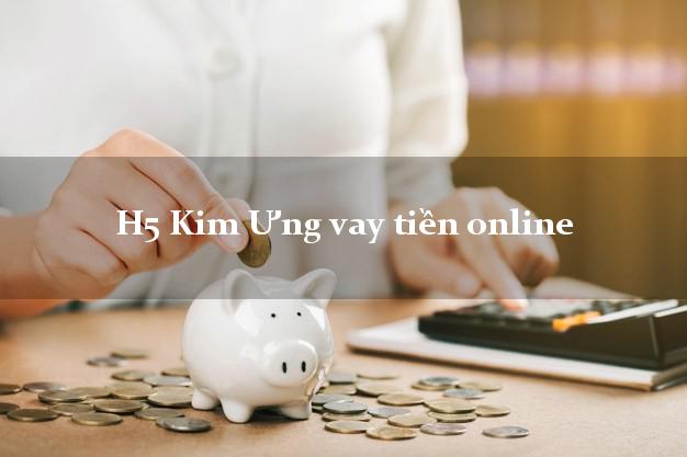 H5 Kim Ưng vay tiền online miễn phí lãi suất